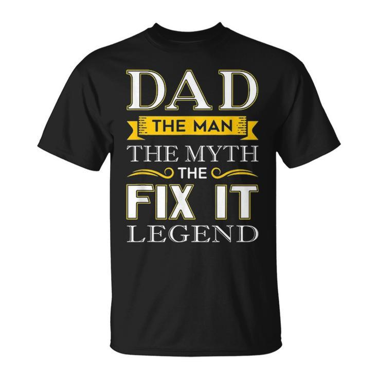 Mens Mr Fix It Dad Gifts Handy Man Dad Fathers Day Gift Unisex T-Shirt