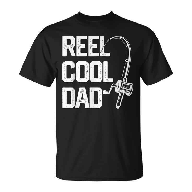 Mens Reel Cool Dad  Fishing Daddy Fathers Day Gift Men Unisex T-Shirt