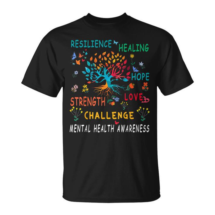 Mental Health Awareness Tree Of Life Hope  Unisex T-Shirt