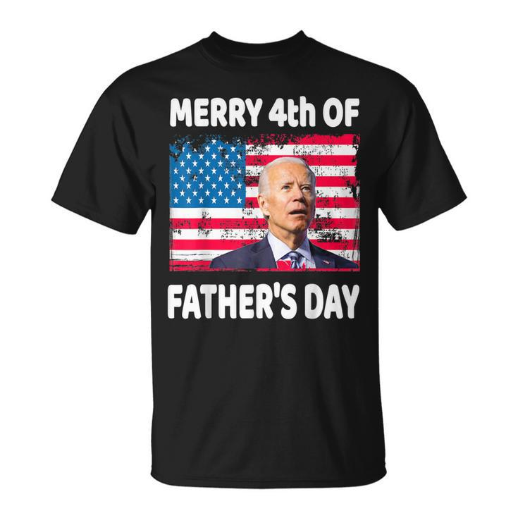 Merry 4Th Of July  Fathers Day 4Th Of July  Unisex T-Shirt