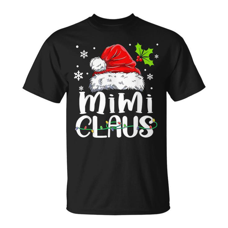 Mimi Claus Christmas Believe In Santa Claus Matching T-shirt