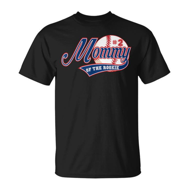 Mommy Of Rookie 2Nd Birthday Baseball Theme Matching Party  Unisex T-Shirt
