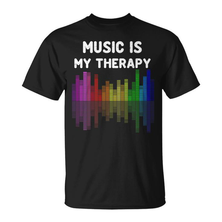 Music Is My Therapy Equalizer Dj Musical Musician T-Shirt