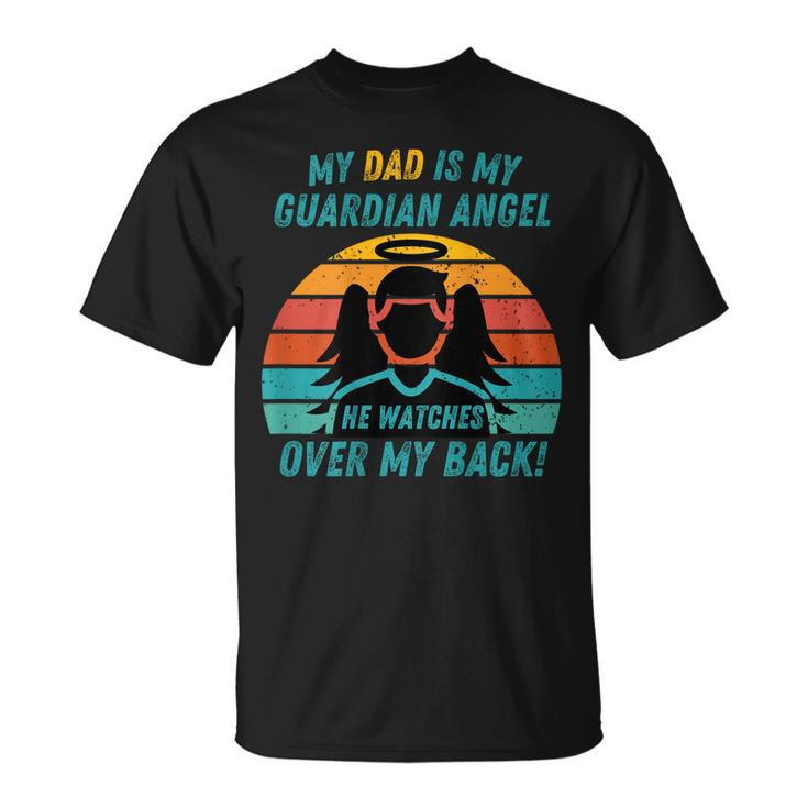 My Dad Is My Guardian Angel Retro Style Unisex T-Shirt