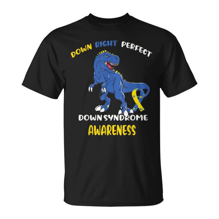 My Son Down Right Ideal Down Syndrome Awareness T-Rex 2023  Unisex T-Shirt