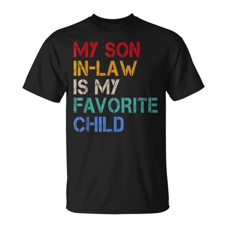 My Son-In-Law  Unisex T-Shirt