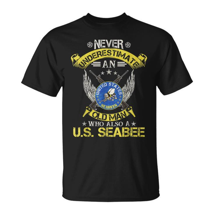 Never Underestimate An Old Man Us Seabee Military Veteran Unisex T-Shirt