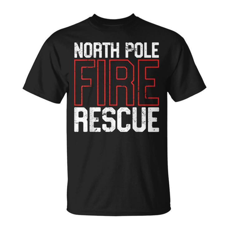 North Pole Fire Rescue Firefighter Department T-Shirt