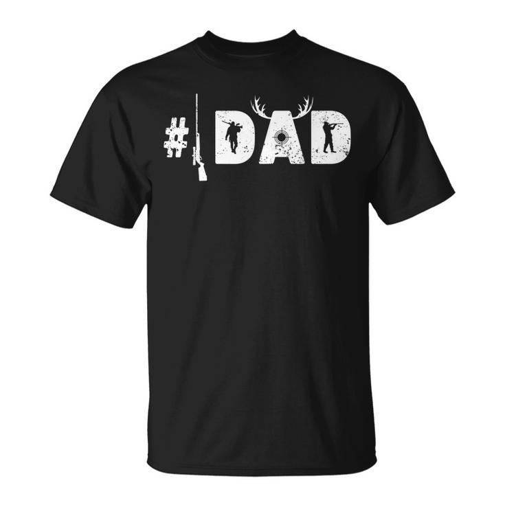 Number One Best Hunting Dad Deer Hunter Fathers Day Gift Gift For Mens Unisex T-Shirt