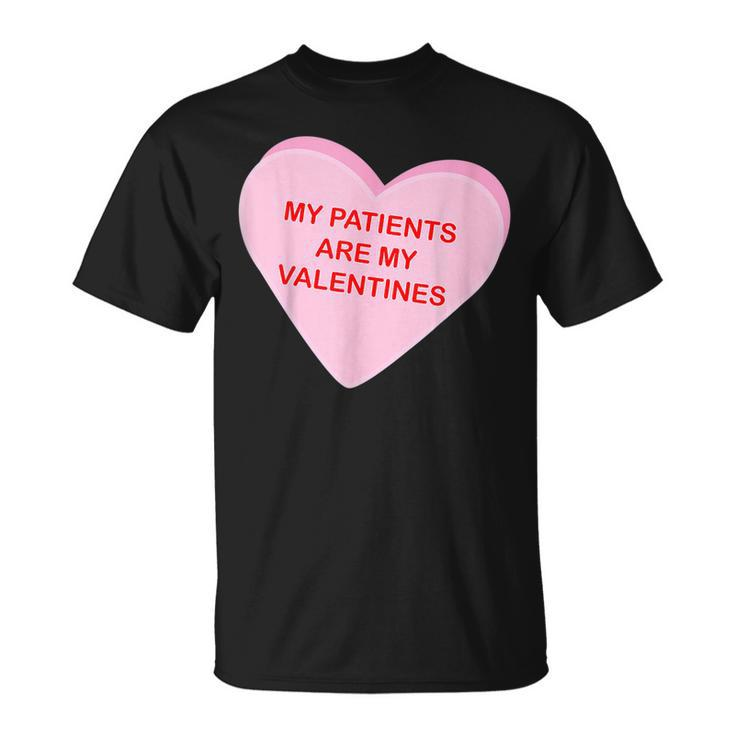 My Patients Are My Valentine Candy Heart Simple Graphic T-Shirt