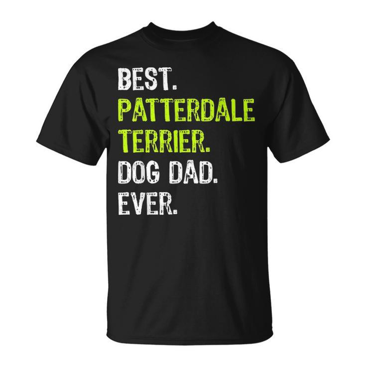 Patterdale Terrier Dog Dad Fathers Day Dog Lovers Gift Unisex T-Shirt