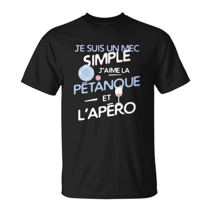 Petanque Un Mec Simple T-Shirt