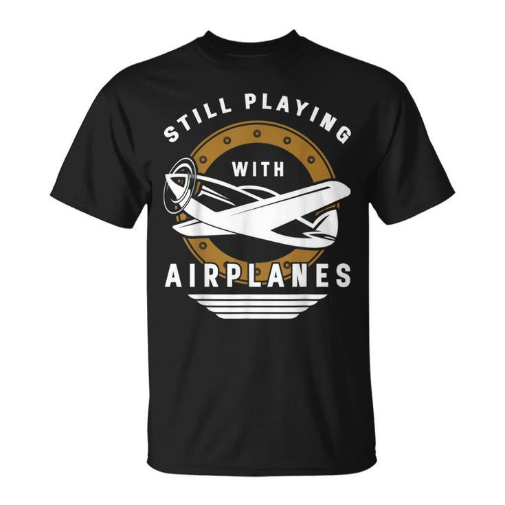 Pilot Airplane Mechanic Aviation Rc Planes Unisex T-Shirt