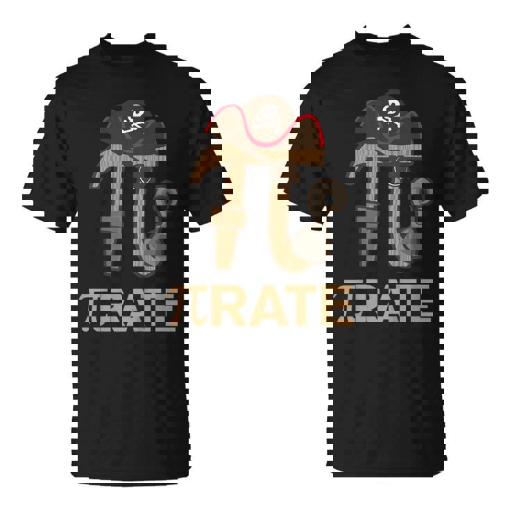 Pirate - Funny Math Geek 314 Hat Hook Pi Day Pun Unisex T-Shirt
