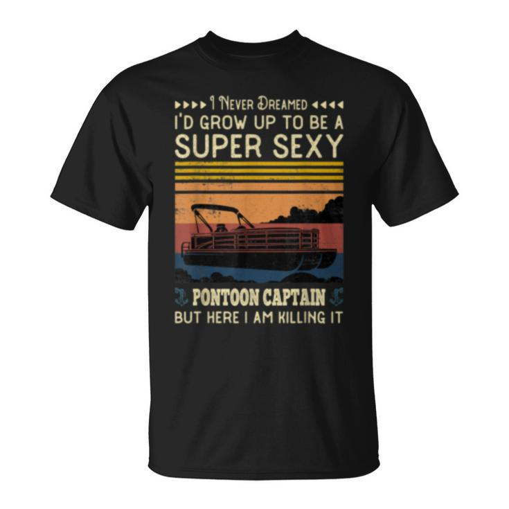 Pontoon Captain Boaters Or Boat Driving Lovers T-Shirt
