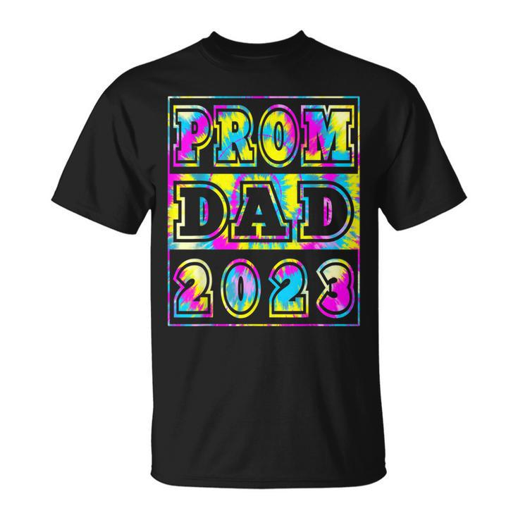 Prom Dad 2023 Tie Dye Fun High School Prom Night Dance Unisex T-Shirt