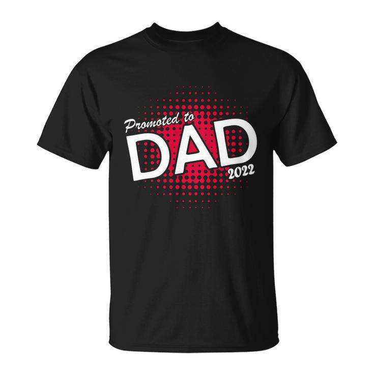Promoted To Dad 2022 Splatter Unisex T-Shirt