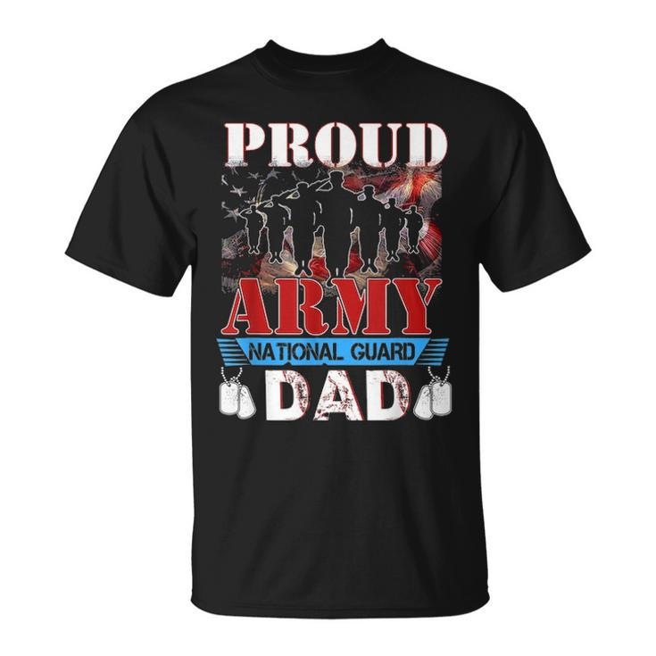 Proud Army National Guard Dad Fathers Day   Veteran Unisex T-Shirt