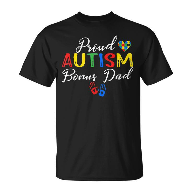 Proud Autism Bonusdad Autism Awareness Autistic Support Gift For Mens Unisex T-Shirt