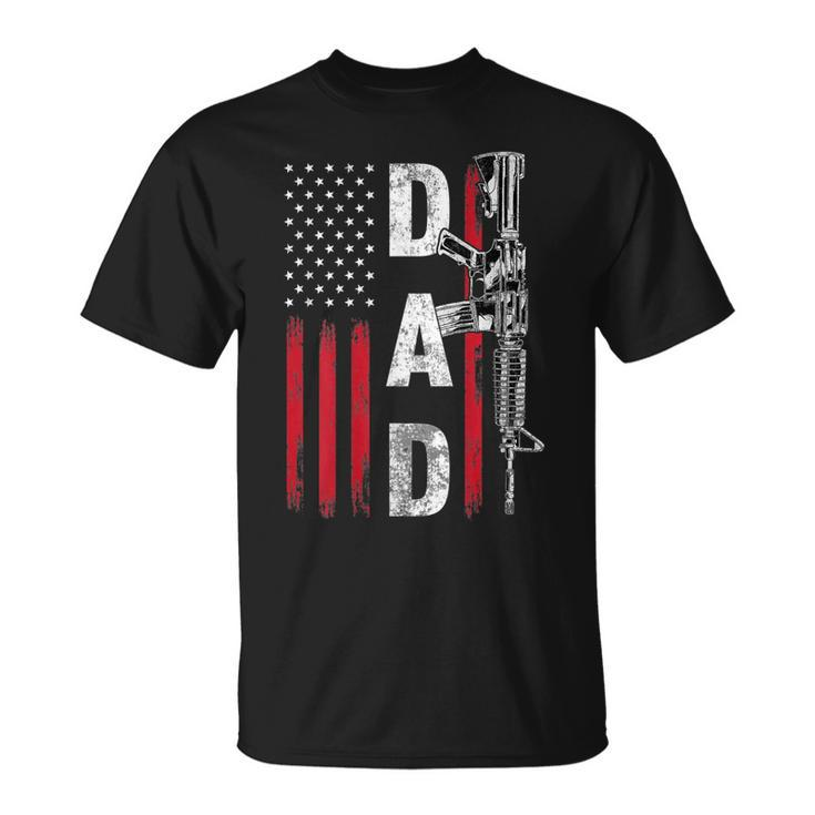 Proud Dad Daddy Gun Rights Ar15 American Flag Fathers Day Gift For Mens Unisex T-Shirt
