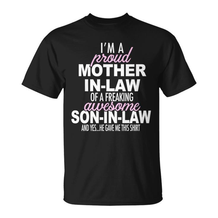 Proud Mother In Law Of Awesome Son In Law Funny Unisex T-Shirt