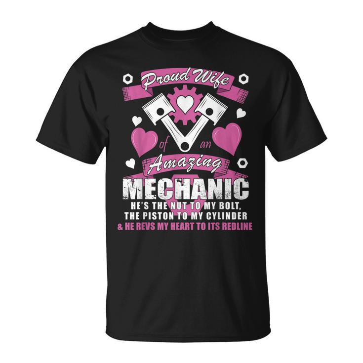 Proud Wife Of Mechanic Unisex T-Shirt