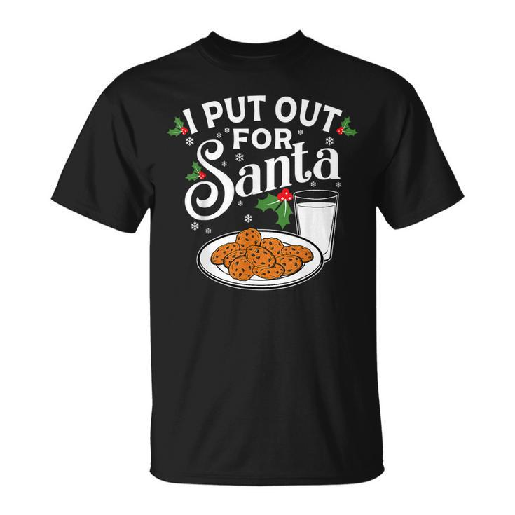 I Put Out For Santa Christmas Cookies And Milk V2T-shirt