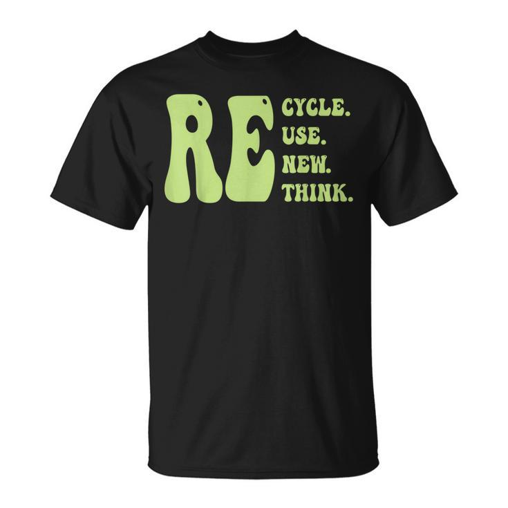 Recycle Reuse Renew Rethink Groovy Earth Day Cute For Kids  Unisex T-Shirt