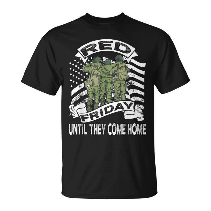 Red Friday American Flag Until They Come Home T-Shirt