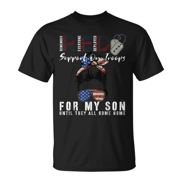 Red Friday Military I Wear Red For My Son Remember Everyone Unisex T-Shirt