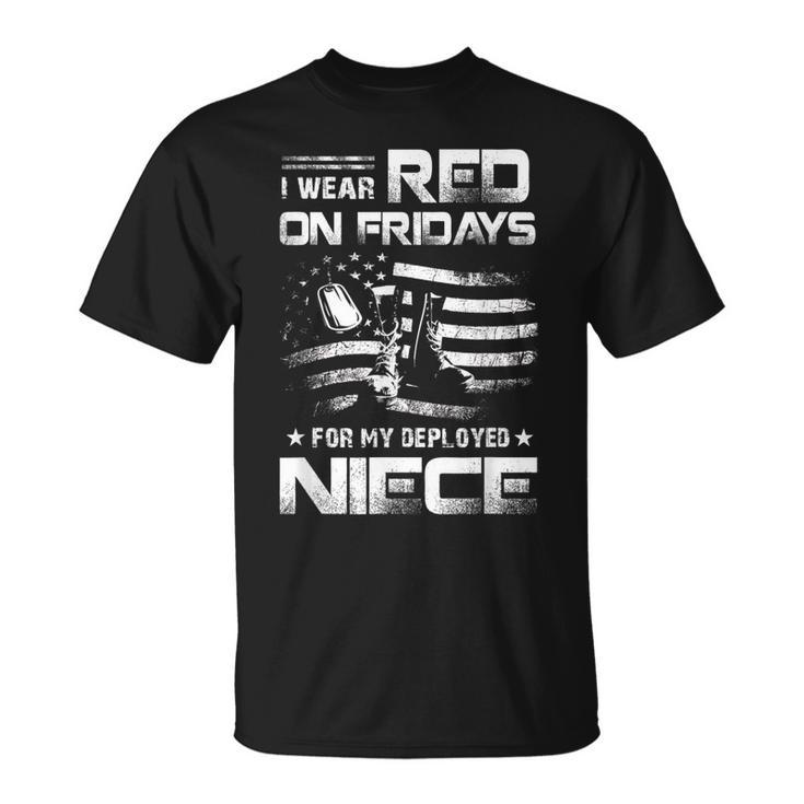 Red Friday Military Remember Everyone Deployed For My Niece Unisex T-Shirt