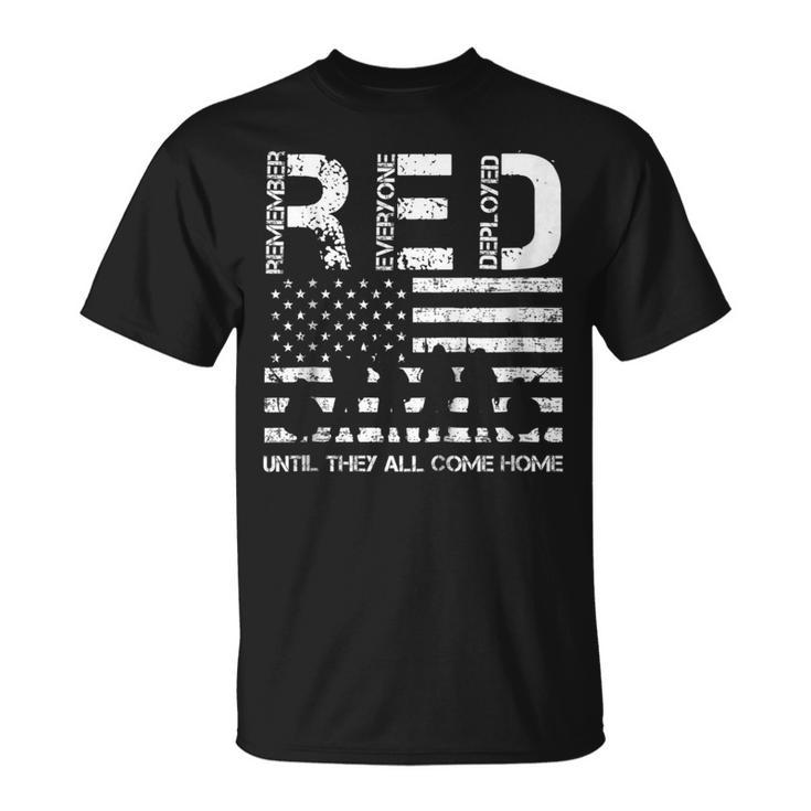 Red Friday Military  Remember Everyone Deployed Tee Unisex T-Shirt