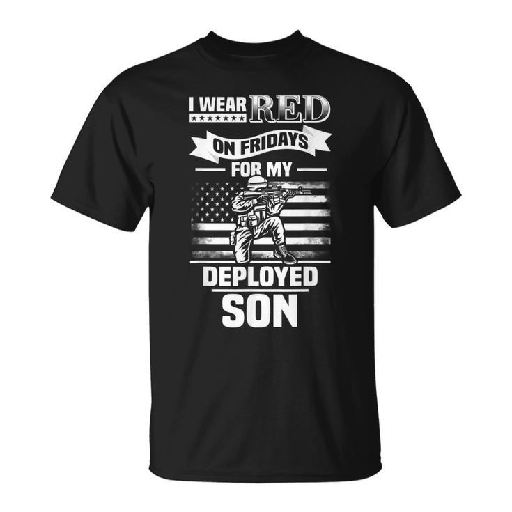 Red Friday For My Son Military Troops Deployed Wear T-Shirt