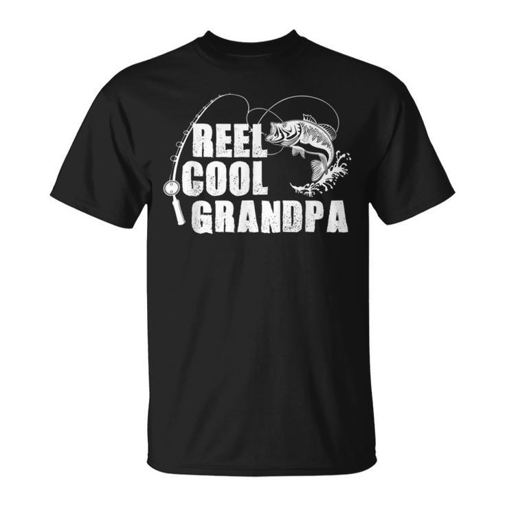 Reel Cool Grandpa Fishing Gifts  For Dad Or Grandpa Unisex T-Shirt