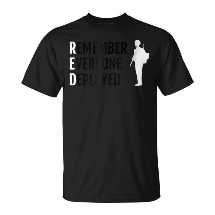 Remember Everyone Deployed  Red Usa American Military Unisex T-Shirt
