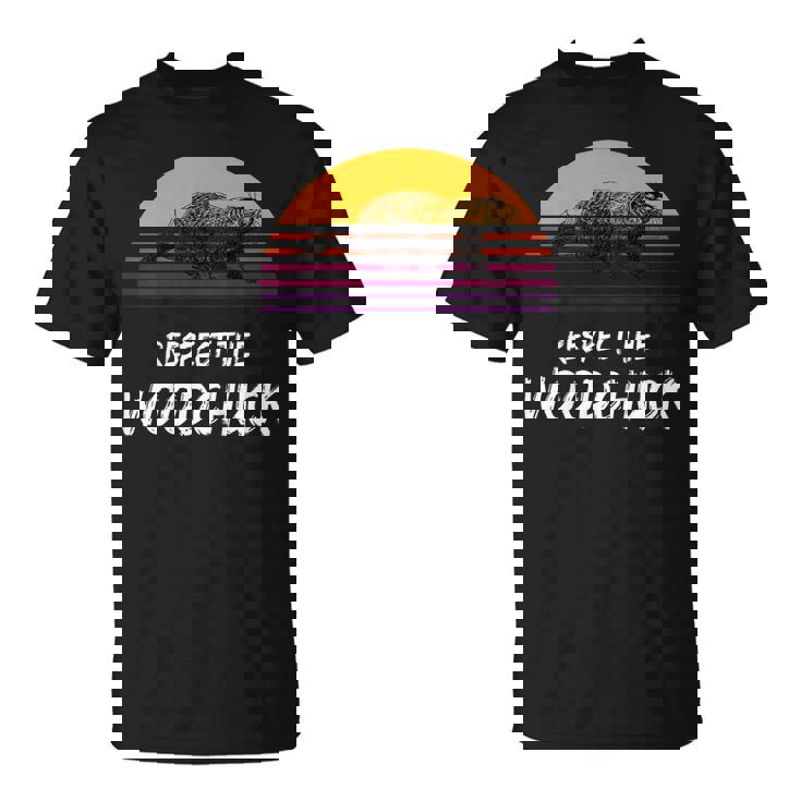 Respect The Groundhog Woodchuck Retro Ground-Hog Day  Unisex T-Shirt