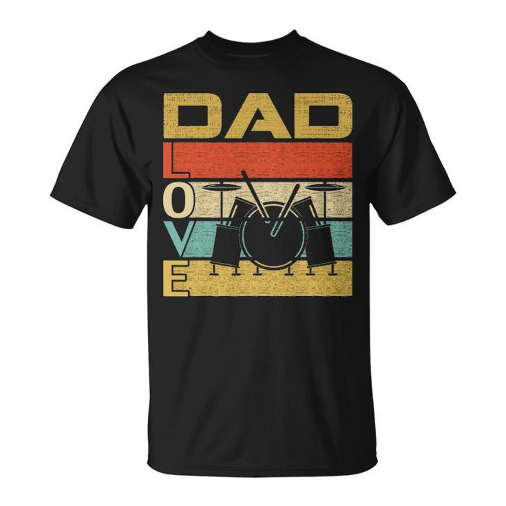 Retro Vintage Dad Love Drums Funny Fathers Day Cool Gift Unisex T-Shirt