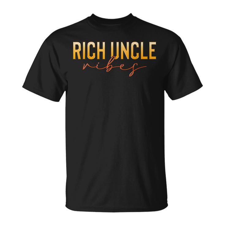 Rich Uncle Vibes Fabulous Uncle Family Matching Unisex T-Shirt