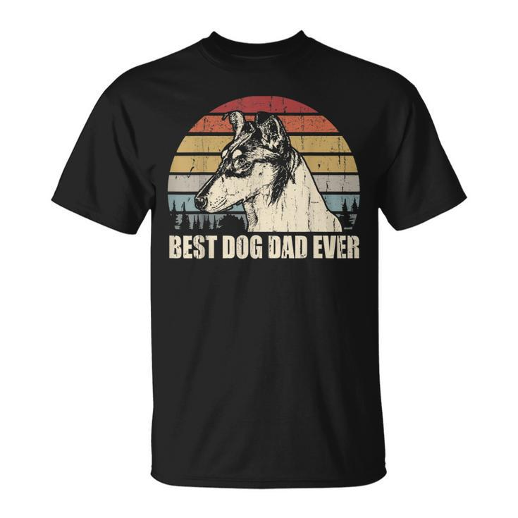 Smooth Collie Dad Best Dog Dad Ever Funny Vintage Retro Gift For Mens Unisex T-Shirt