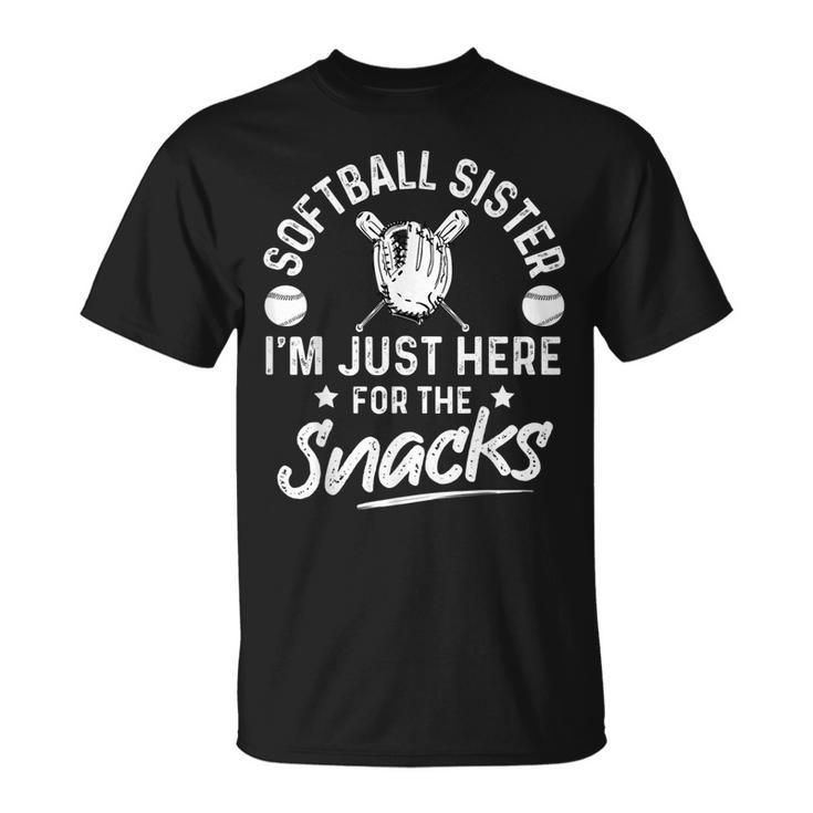 Softball Sister Im Just Here For The Snacks Retro Softball  Unisex T-Shirt