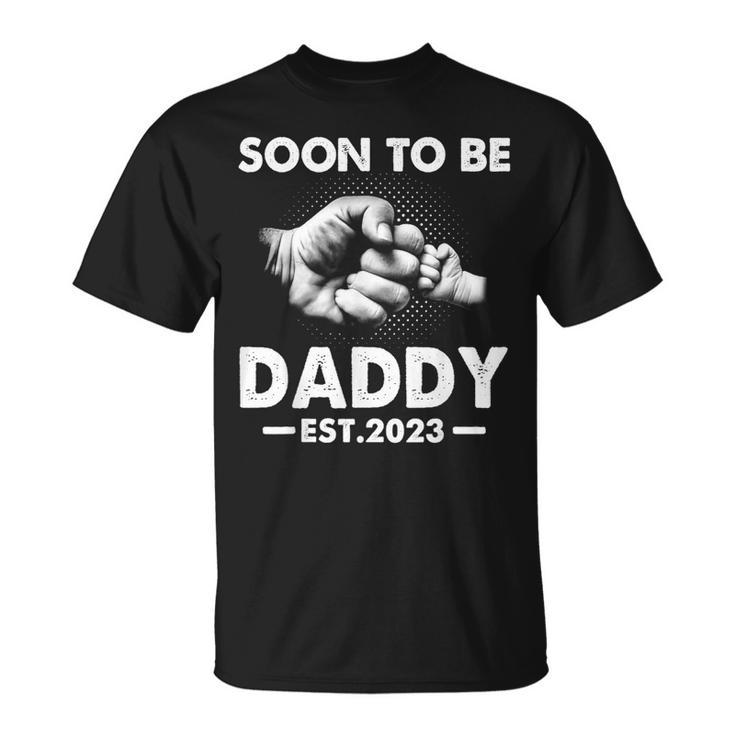 Soon To Be Daddy Est2023 Fathers Day New Dad First Time Dad T-shirt