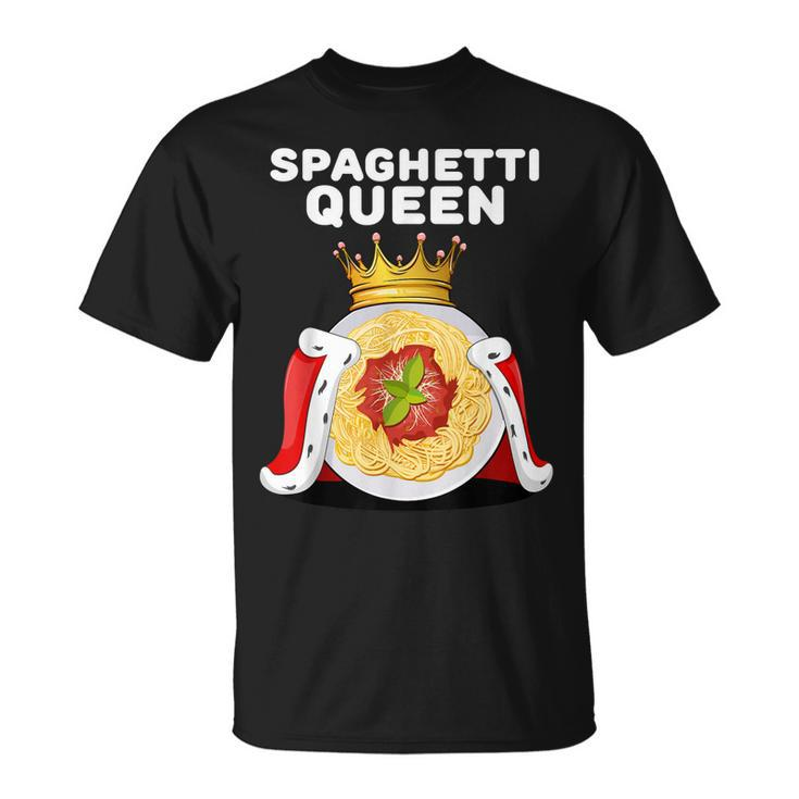 Spaghetti Queen | Womens Pasta Lover  | Girls Spaghetti Unisex T-Shirt