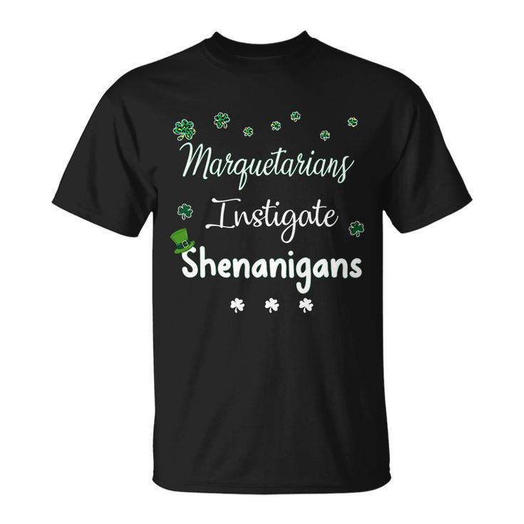 St Patricks Day Shamrock Marquetarians Instigate Shenanigans Saying Job Title T-shirt