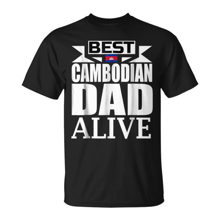 Storecastle Best Cambodian Dad Fathers Cambodia Gift For Mens Unisex T-Shirt