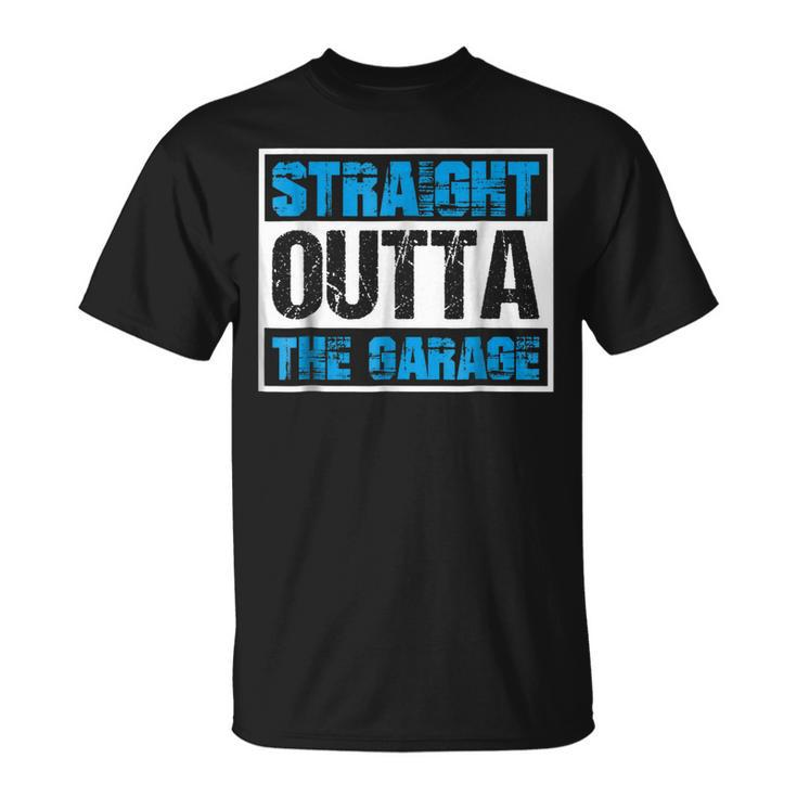 Straight Outta The Garage Funny Mechanic Unisex T-Shirt