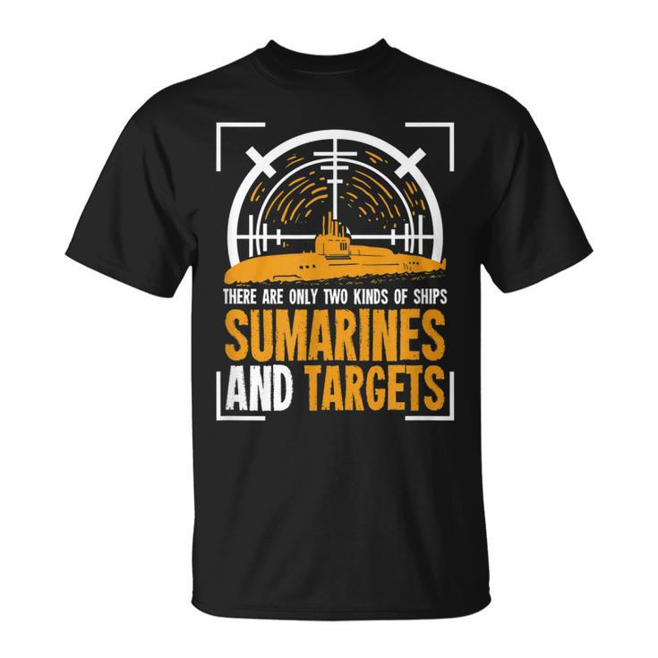 Submarine Quote For A Submarine Soldier T-Shirt