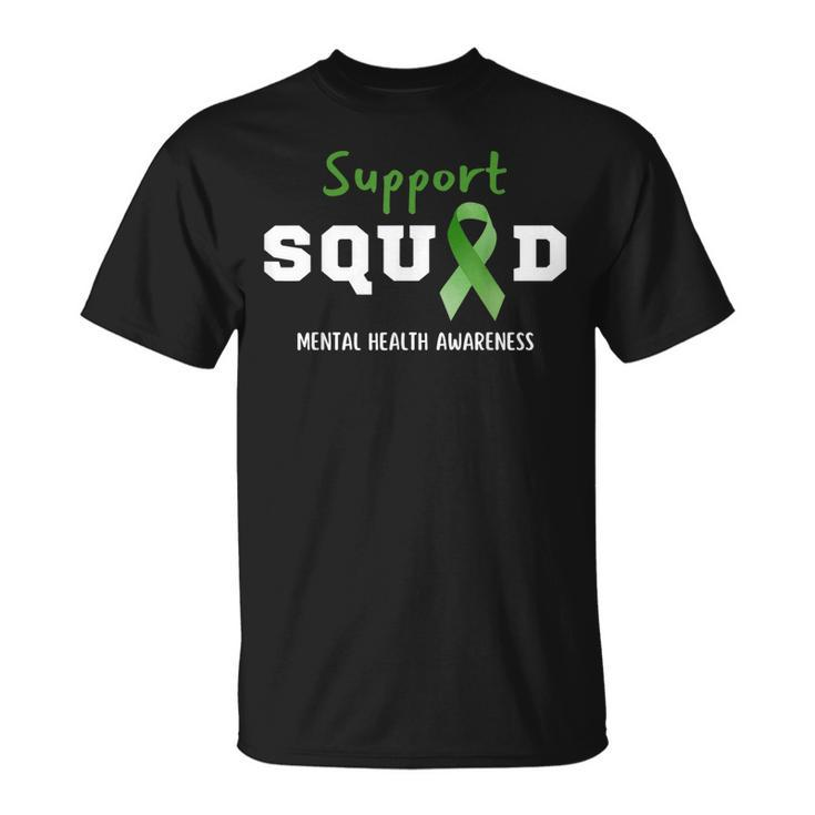 Support Squad Mental Health Awareness Funny Green Ribbon  Unisex T-Shirt