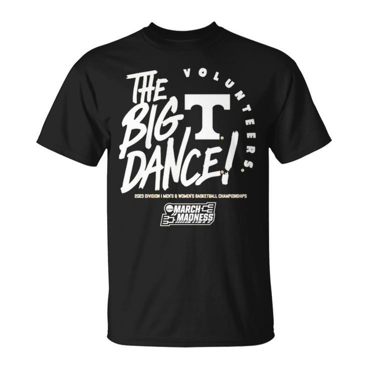 Tennessee The Big Dance 2023 Division I Men’S And Women’S Basketball Championship Unisex T-Shirt