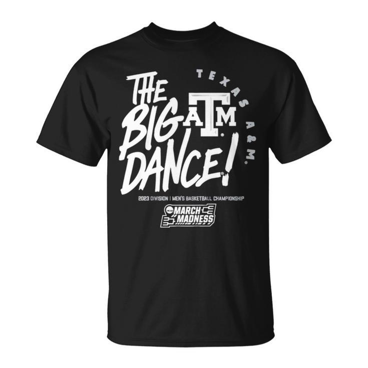 Texas A&AmpM The Big Dance March Madness 2023 Division Men’S Basketball Championship Unisex T-Shirt