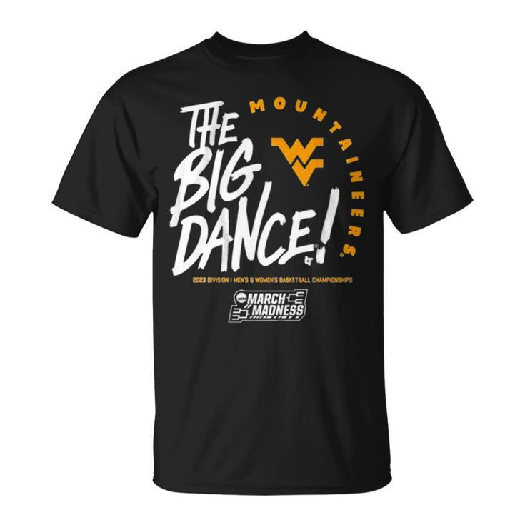 The Big Dance March Madness 2023 West Virginia Men’S And Women’S Basketball Unisex T-Shirt
